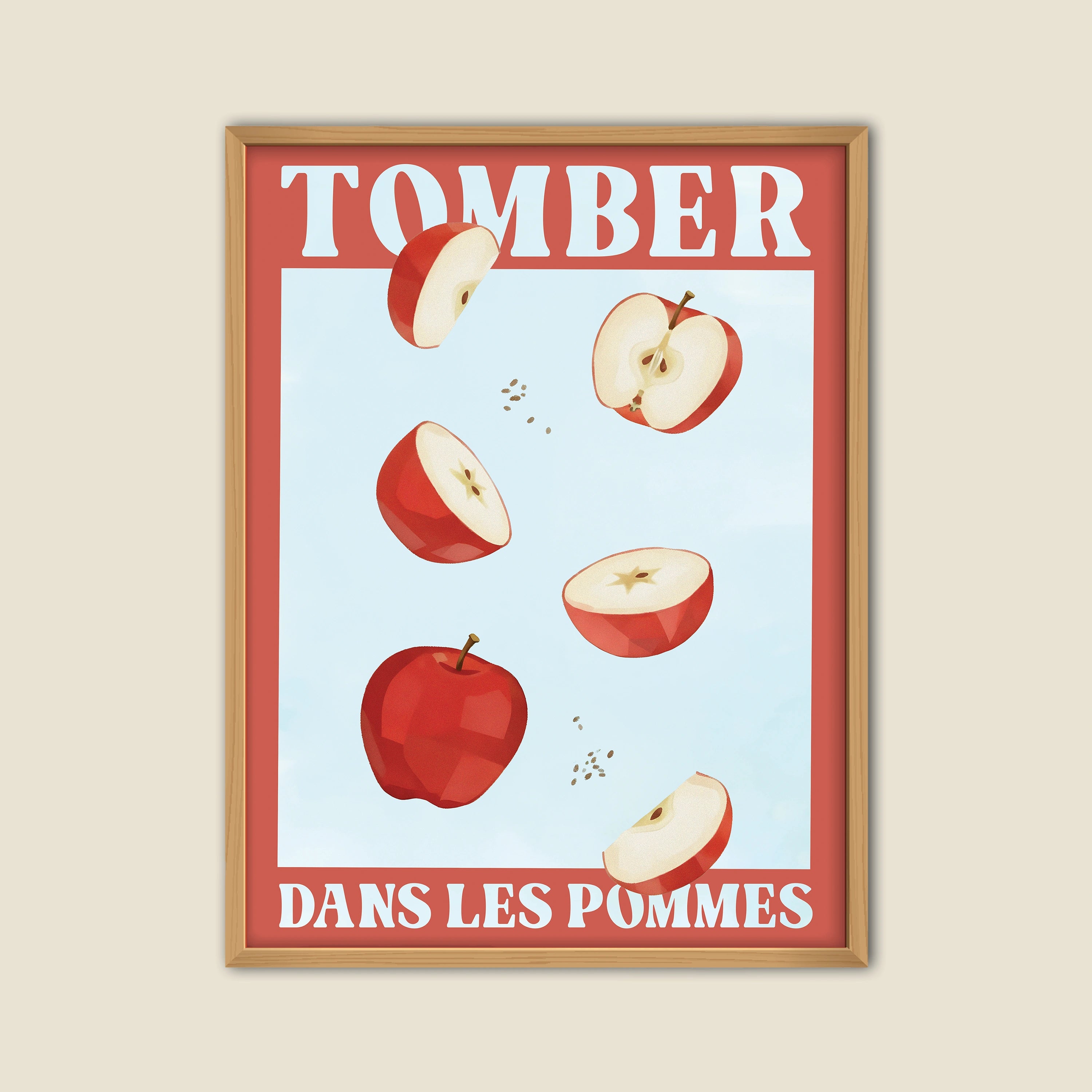 Affiche illustrée avec des pommes rouges en chute libre, accompagnée du texte français 'Tomber dans les pommes', une expression idiomatique signifiant s’évanouir. Illustration humoristique sur fond bleu clair, encadrée de rouge, parfaite pour une décoration murale ou une communication visuelle en lien avec la langue française ou les expressions idiomatiques.