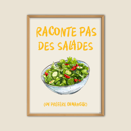 Raconte pas des Salades - En Cuisine - Dekome