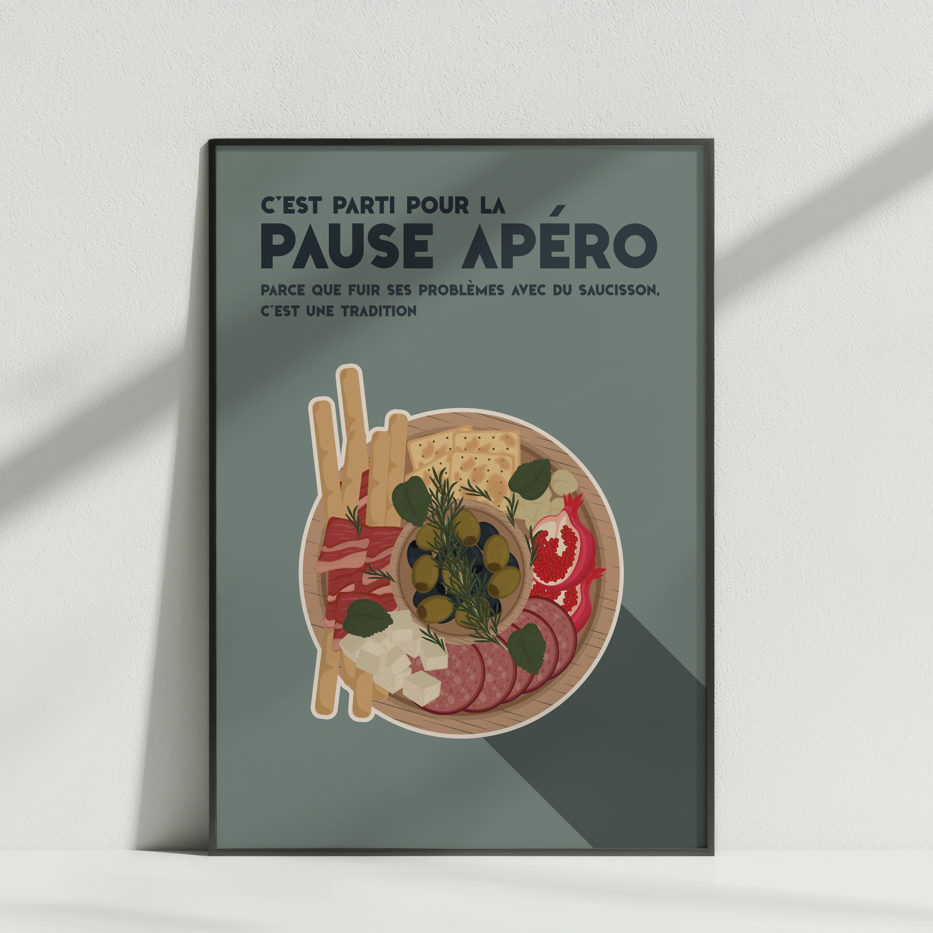 Affiche humoristique décorative représentant une planche apéro avec saucisson, olives, fromage, gressins et charcuterie sur fond vert, avec texte "C’est parti pour la pause apéro", idéale pour cuisine ou salon.
